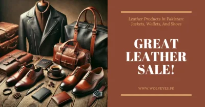 Leather Products In Pakistan Jackets, Wallets, And Shoe