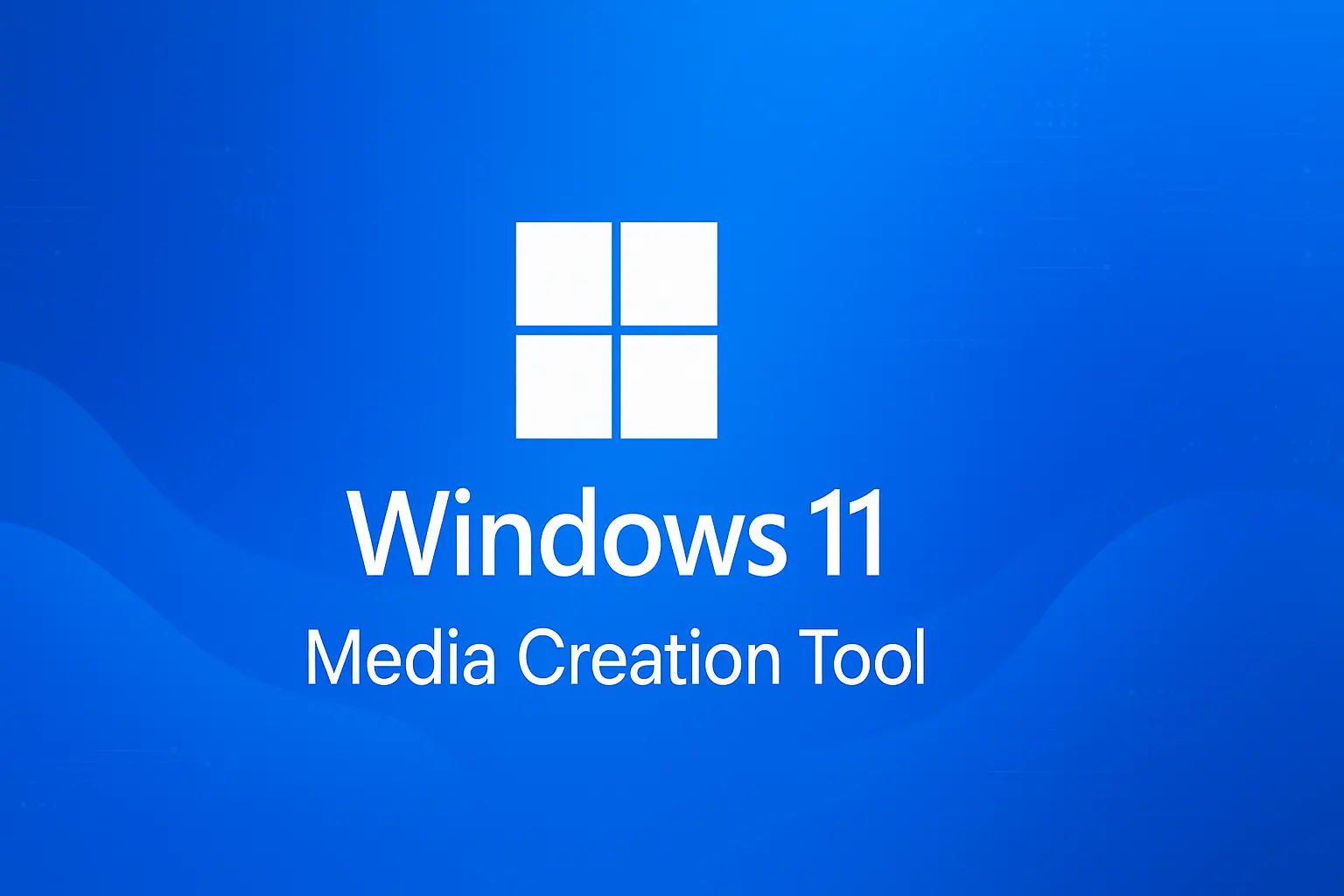 Windows 11 Media Creation Tool